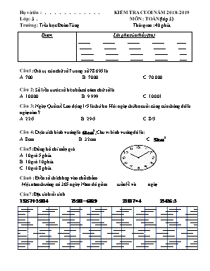 Đề kiểm tra cuối năm môn Toán Lớp 3 - Năm học 2018-2019 - Trường Tiểu học Đoàn Tùng